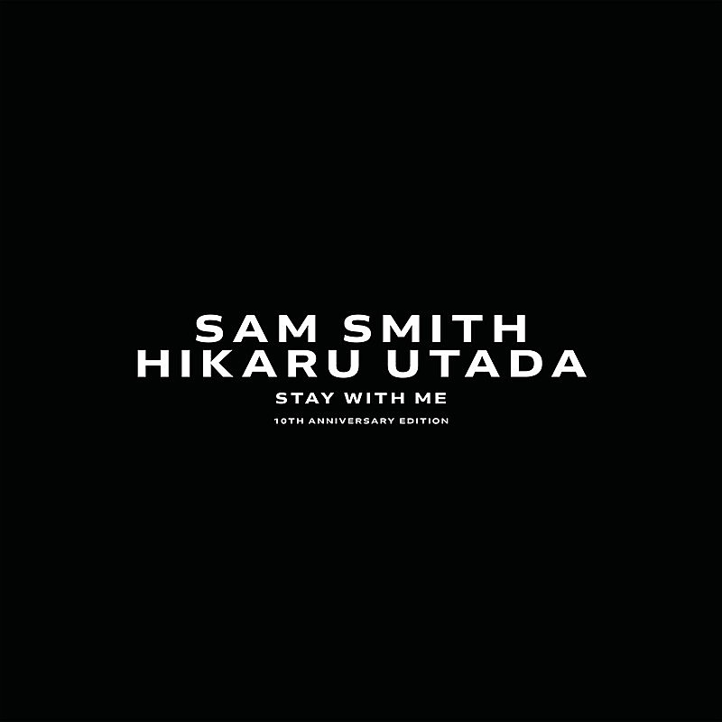 サム・スミス「配信シングル「Stay With Me feat. Hikaru Utada」」2枚目/3