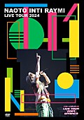 ナオト・インティライミ「ナオト・インティライミ LIVE DVD『ナオト・インティライミ LIVE TOUR 2024 SPRING』」3枚目/3