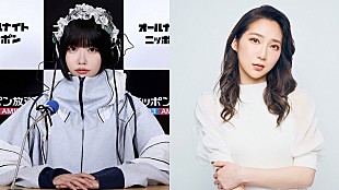 ano「あの×ファーストサマーウイカがラジオ共演、『あののオールナイトニッポン0(ZERO)』」