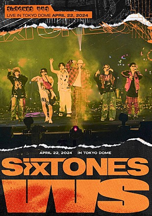 SixTONES「SixTONES、51.5万人を動員した4大ドームツアー【VVS】の映像作品が2024年10月音楽ビデオ・セールス首位【SoundScan Japan調べ】 」