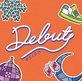 REIKO「REIKO EP『Debut』初回限定盤」3枚目/4