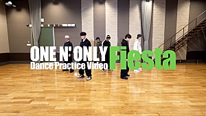 ONE N' ONLY「ONE N' ONLY、“爆上げソング”「Fiesta」ダンスプラクティス動画を公開」