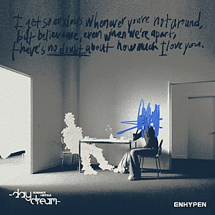 ENHYPEN「【先ヨミ】ENHYPEN『ROMANCE : UNTOLD -daydream-』19.3万枚で現在アルバム1位独走中」