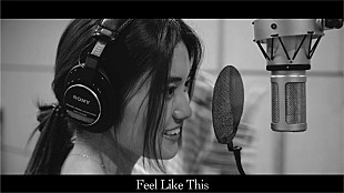 「由薫、「Feel Like This」MV公開」