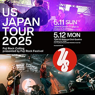 「US（アス）、2025年5月にジャパン・ツアー決定＆フジロック映像が期間限定公開」