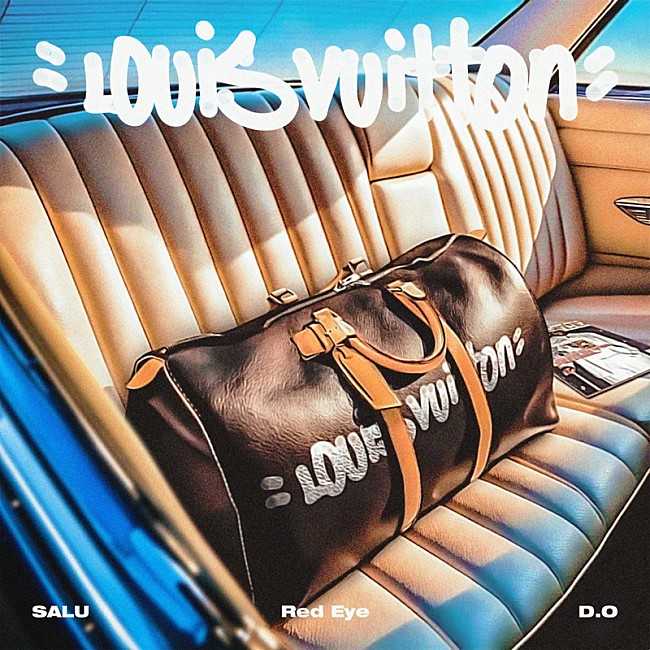 「 SALU 配信シングル「Louis Vuitton feat. Red Eye, D.O」」2枚目/2
