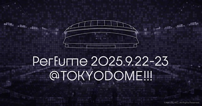 「Perfume、東京ドーム公演2DAYSが決定」1枚目/1