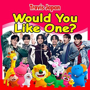 「Travis Japan、『たべっ子どうぶつ』キャラを身につけた「Would You Like One?」パフォーマンス映像公開」