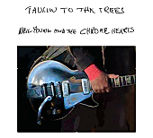 「ニール・ヤング・アンド・ザ・クロム・ハーツ、新曲「Lets Roll Again」公開」1枚目/1