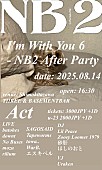 「No Buses、メンバーによる自主企画【I&amp;#039;m With You 6 - NB2 After Party】開催決定」1枚目/2