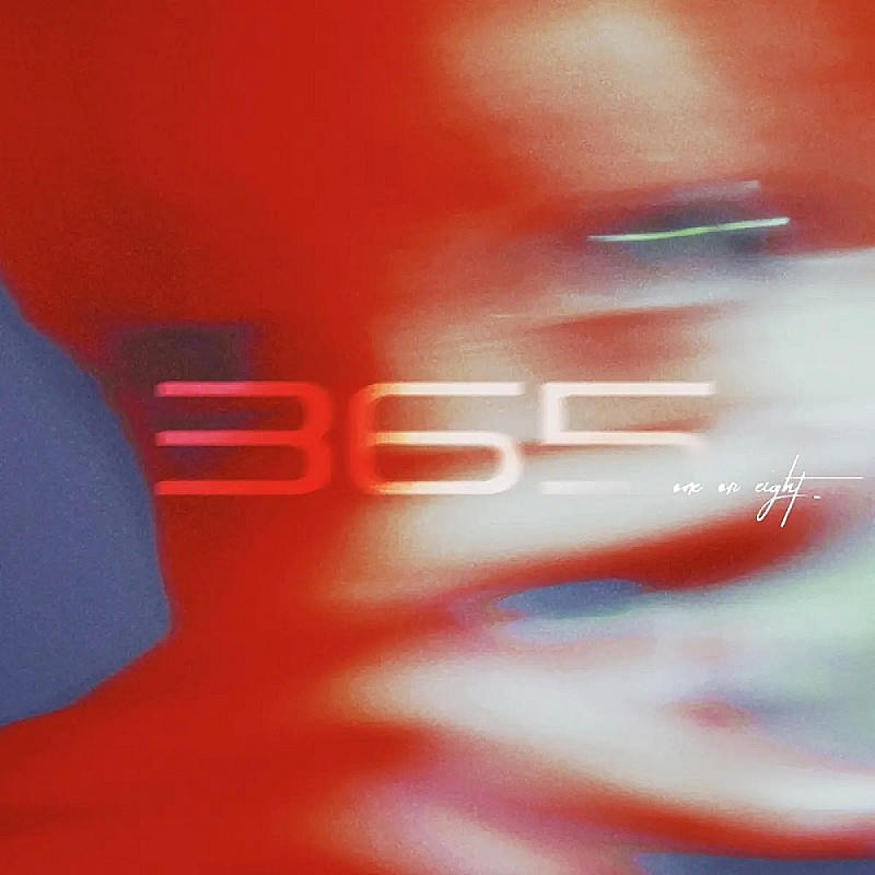 【Heatseekers Songs】ONE OR EIGHT「365」3週連続首位獲得　アニメ主題歌が続々とチャートイン 