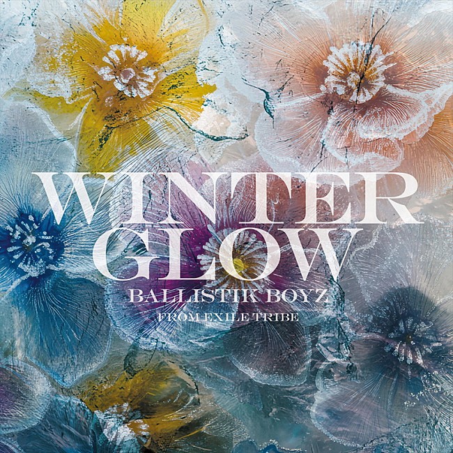 「BALLISTIK BOYZ 配信シングル「Winter Glow」」2枚目/3