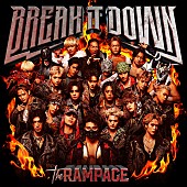 「THE RAMPAGE×プロレスラー8名がコラボ、ニューシングル『BREAK IT DOWN』1月リリース」1枚目/7