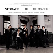 「LIL LEAGUE アルバム『NEOMATIC』一般流通商品（CD）」3枚目/4