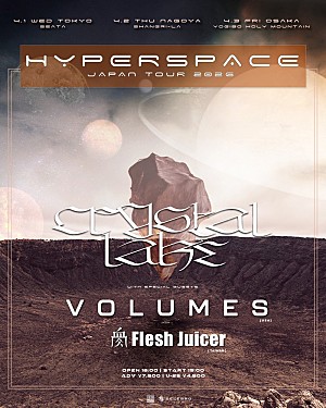 Crystal Lake「Crystal Lake、アメリカよりVolumes、台湾よりFlesh Juicerを迎え【HYPERSPACE JAPAN TOUR】を1年ぶりに開催」