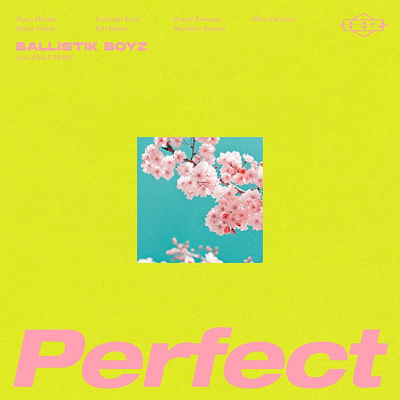 「BALLISTIK BOYZ 配信シングル「Perfect」」2枚目/2