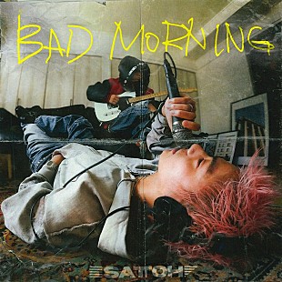 「SATOH、ニューデジタルEP『BAD MORNING』リリース＆収録曲「Paradox」MV公開」
