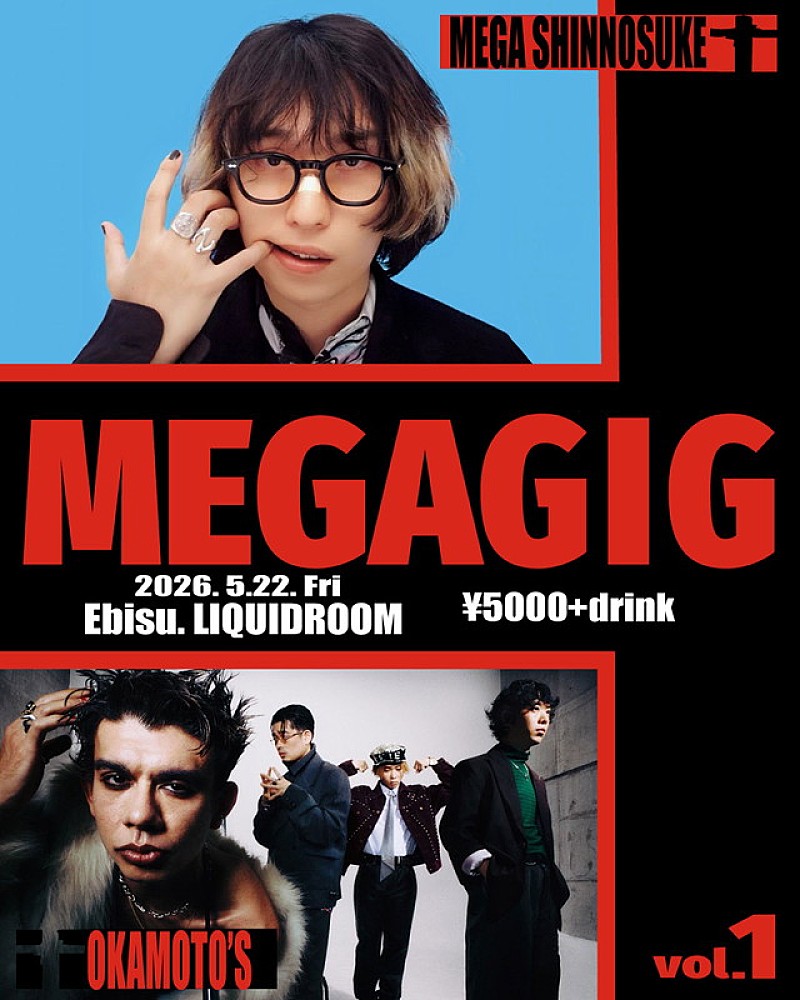 「Mega Shinnosuke、OKAMOTO'Sを招いて対バンイベント【MEGAGIG】開催」1枚目/3