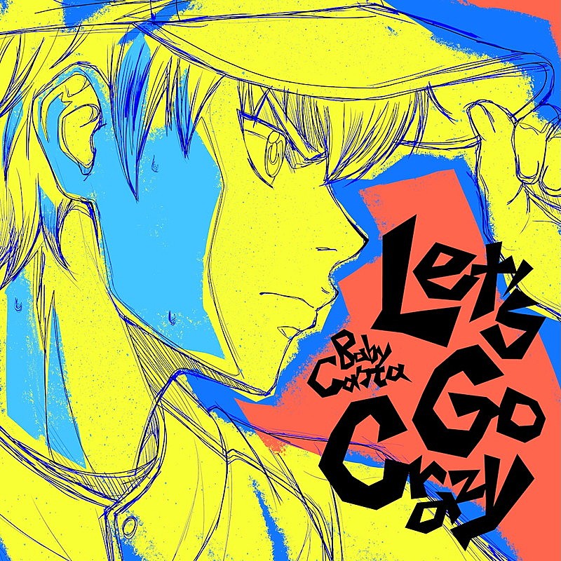 「Baby Canta 配信シングル「Let's Go Crazy」」2枚目/3