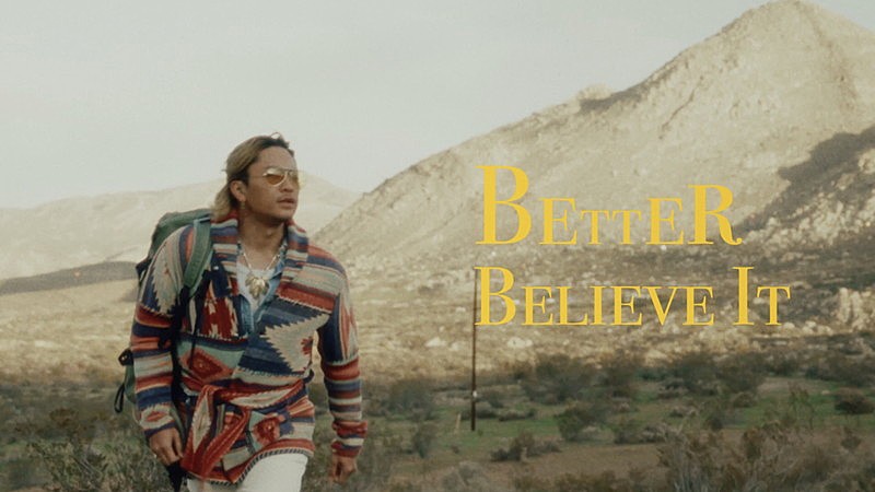 「KAZ（GENERATIONS・数原龍友）、新曲「Better Believe It」MVをサンディエゴで撮影」1枚目/3