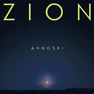 「ZION、2ndEPのタイトルはアイヌ語で「真夜中」を意味する『ANNOSKI』」