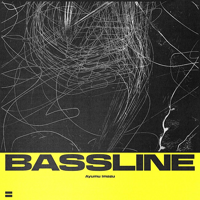 「Ayumu Imazu 配信シングル「Bassline」」2枚目/3
