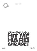 「映画『ビリー・アイリッシュ - HIT ME HARD AND SOFT : THE TOUR (LIVE IN 3D)』入場者特典
「特製再生紙使用ポストカード」裏」3枚目/3