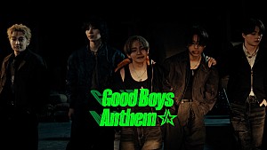 STARGLOW「STARGLOWの本格的なアクションシーンも収録、新曲「Good Boys Anthem」MV監督は品川ヒロシ」