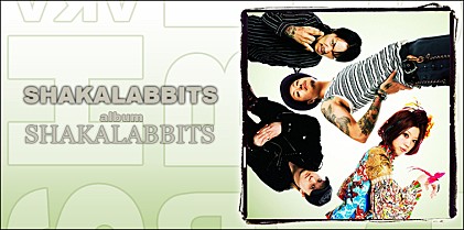 SHAKALABBITS 『SHAKALABBITS』 インタビュー