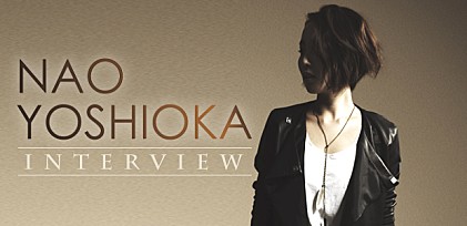 Nao Yoshioka『The Light』インタビュー