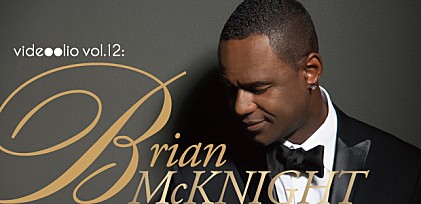 videoolio vol.12+α: Brian McKnight ～注目のアーティストをビデオで紹介＆日本のファンへビデオメッセージ到着～