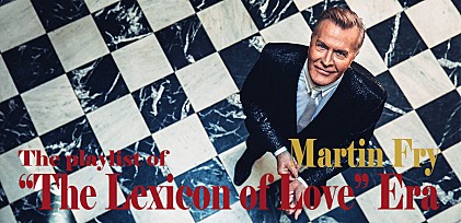 ABC来日記念プレイリスト ～『The Lexicon Of Love』制作時に聴いていた曲15選～