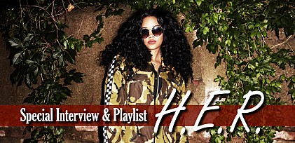 H.E.R.【グラミー賞】5部門ノミネート＆『H.E.R.』発売記念インタビュー ～最近聴いているおすすめ楽曲のプレイリストも到着