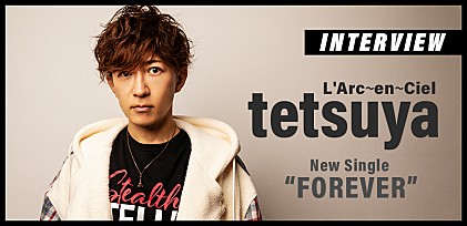 ＜インタビュー＞tetsuya、L&#039;Arc～en～Ciel結成30周年と最新シングルを語る