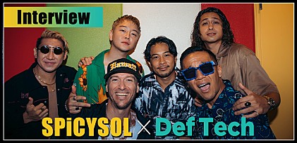 ＜対談インタビュー＞SPiCYSOL×Def Tech、共鳴する2組が示す“Positive Mental Attitude“