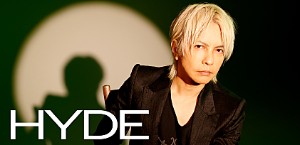 ＜インタビュー＞HYDE、ニューシングル「6or9」で切り拓く新ジャンルと現在を語る