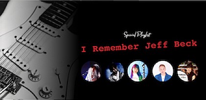 ＜プレイリスト＞I remember Jeff Beck...　～私たちの記憶に残る名曲プレイリスト